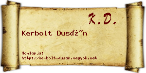 Kerbolt Dusán névjegykártya